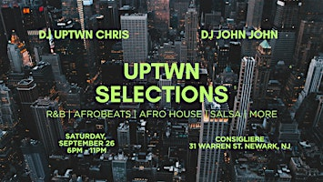 UPTWN SELECTIONS | Consigliere