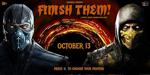 Finish Them! | Koronazz
