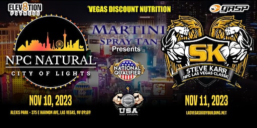 2023 NPC Steve Karr Classic and Natural City of Lights Weekend | Alexis Park Resort
