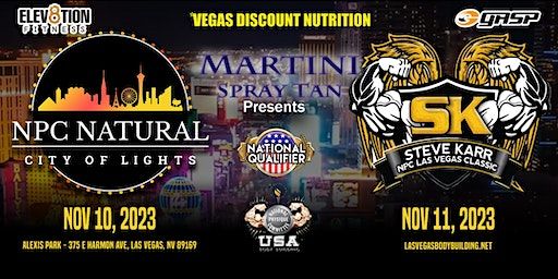 2023 NPC Steve Karr Classic and Natural City of Lights Weekend | Alexis Park Resort