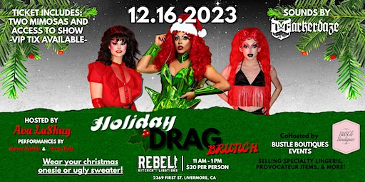 REBEL HOLIDAY DRAG BRUNCH | Rebel Kitchen & Libations