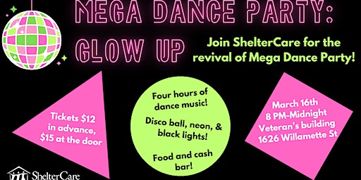 Mega Dance Party: Glow Up! | Veterans Memorial Association, Willamette Street, Eugene, OR, USA