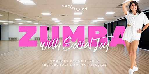 ZUMBA with Social Joy! | Kumbala Dance Studio