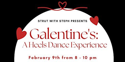 Galentine's Day: A Sexy Heels Dance Experience | Aatma Dance Studio, Laventure Drive, Atlanta, GA, USA