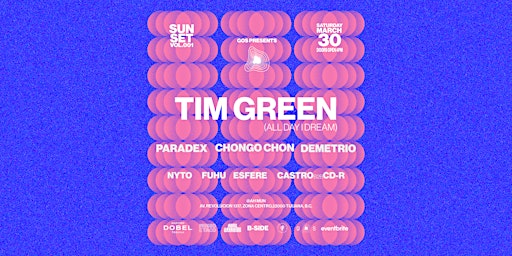 GOS Presents SUN-SET VOL.01 feat. TIM GREEN (All day I dream) | Museo Del Taco