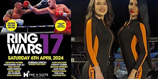 RingWars 17 WhiteCollar Boxing with LimitlessBenefits Ring girls Birmingham | The H Suite