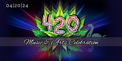 420 Okanagan Music & Arts Celebration 2024 | Upside Cidery