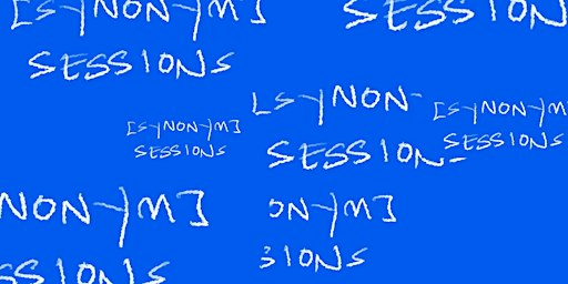 [synonym] session #3 | David Dale Gallery & Studios