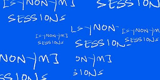 [synonym] session #3 | David Dale Gallery & Studios