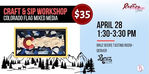 Craft & Sip Workshop - Colorado Flag Mixed Media at Bruz | Bruz Beers