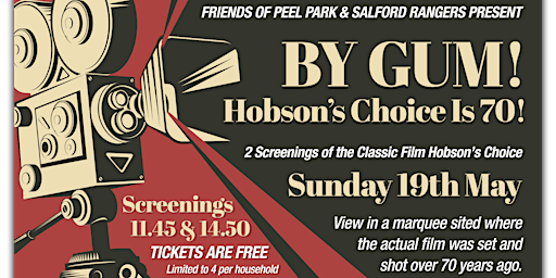 2.50pm screening (with subtitles) By Gum ! Hobsons Choice is 70 | Peel Park Base