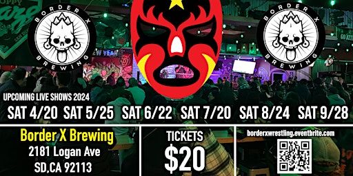 Live Pro Wrestling at Border X Brewing (TIX at DOOR) | Border X Brewing