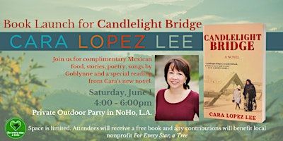 Book Launch for Candlelight Bridge - Cara’s L.A. Party | The address will be sent to you after registration.