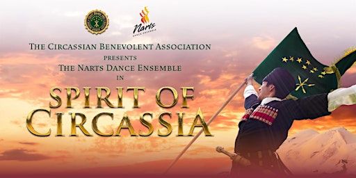 The Narts Dance Ensemble - Spirit of Circassia | Passaic County Technical Institute