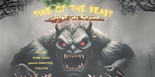 Time of the Beast | Maja Prentice Theatre