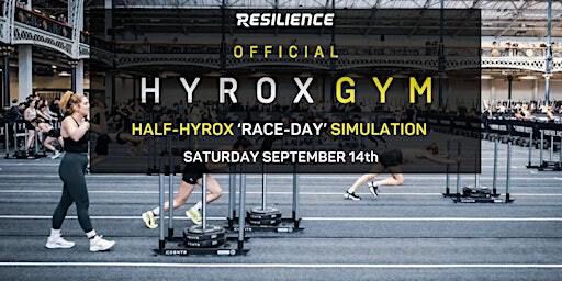 HALF-HYROX! 'The Ultimate HYROX Simulation' HOSTED by: RESILIENCE FITNESS | Resilience Fitness (Durham)