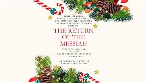 Ammolite Opera’s Annual Christmas Concert: The Return of the Messiah | Grace Presbyterian Church