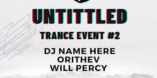 Untitled Trance Event #2 | Galaxy Bar