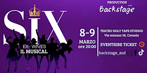 "SIX" EX-WIVEWS IL MUSICAL | Via Tezzano, 38