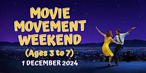 [20% EARLY BIRD] Movie Movement Weekend (Ages 3 to 7): Dance | Yoga | Art | Goodman Arts Centre