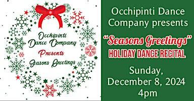 "Seasons Greetings" Holiday Dance Recital | The Theater at North