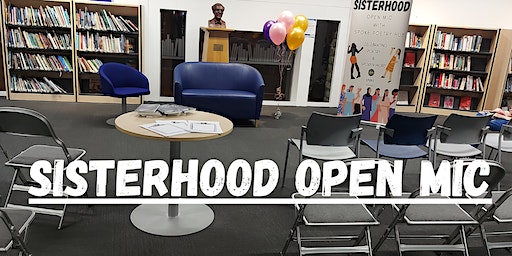 SisterHood Open Mic | City Library Bradford