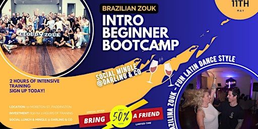 Intro Beginner Dance Bootcamp & Social Mingle | Sun 11th May 2025 | Cloud 9 Zouk - Latin Dance Classes & Social in Brisbane