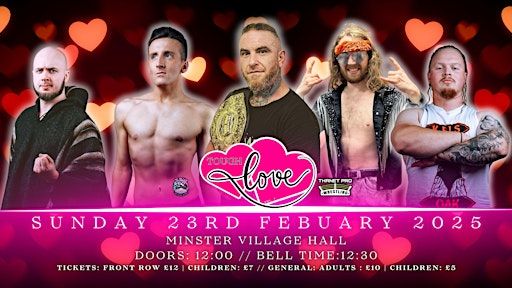 TPW : TOUGH LOVE | Minster Village Hall