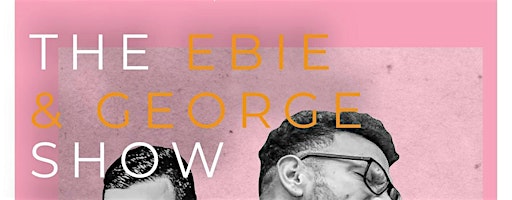 The Ebie Isaacs & George Gallagher Show | The Park Hotel