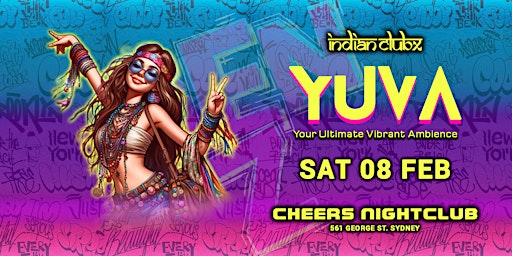 YUVA - Indianclubx GenZ Edition@Cheers Nightclub, Sydney | Cheers Sports Bar & Grill