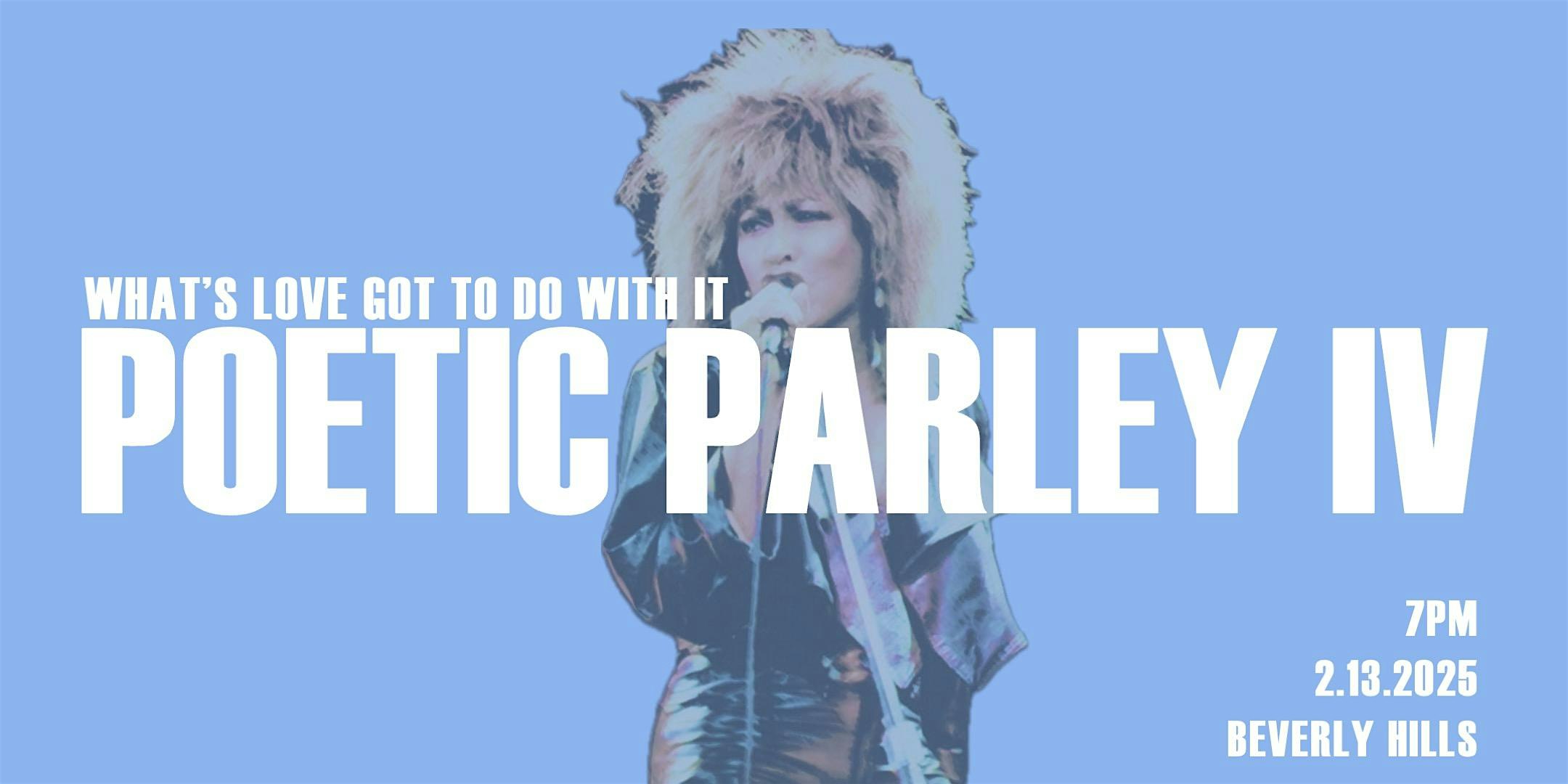 Poetic Parley IV in Beverly Hills | 215 S La Cienega Blvd unit 200
