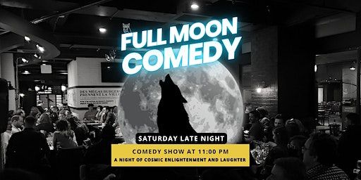 Full Moon Stand-up Comedy Show, Sat at 11 PM, Montreal Live Comedy Shows | Montreal Comedyville at Deli Planet Resto-Bar inside Montreal's Gare Centrale (Central Station)