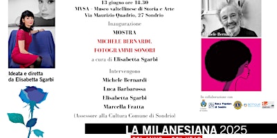 MOSTRA MICHELE BERNARDI. FOTOGRAMMI SONORI | MVSA - Museo Valtellinese di Storia e Arte
