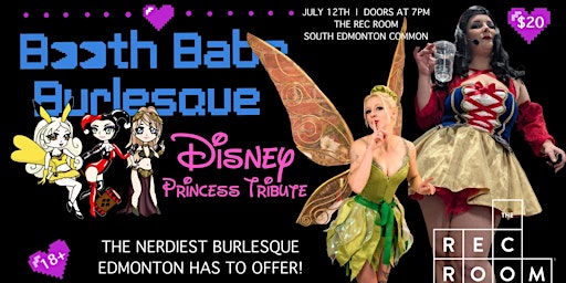 Booth Babe Burlesque: Disney Princess Tribute | The Rec Room