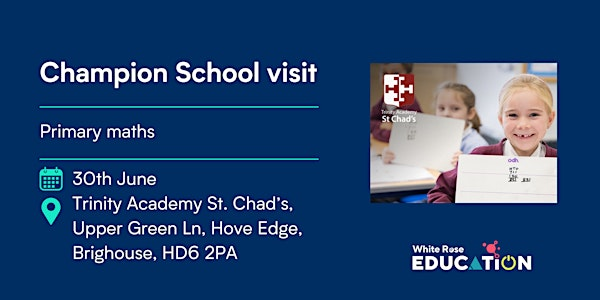 Champion School visit - Brighouse | Trinity Academy St Chad's