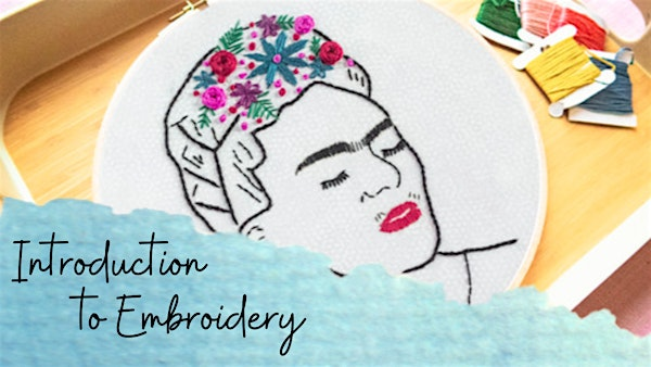 Intro to Basic Embroidery-Adult | Ethnic Heritage Museum