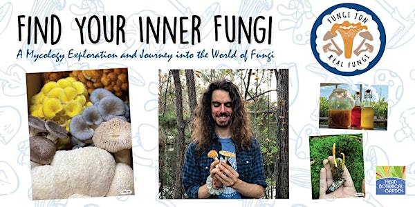 Find Your Inner Fungi with Fungi Jon | 1300 S Denning Dr