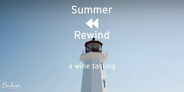 Summer Rewind: A Wine Tasting | The Prow Gallery