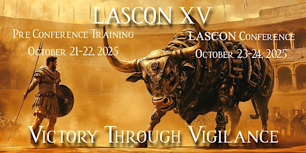 OWASP LASCON 2025 | Norris Conference Centers - Austin