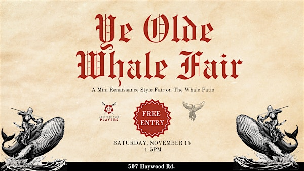 Ye Olde Whale Fair | The Whale A Craft Beer Collective