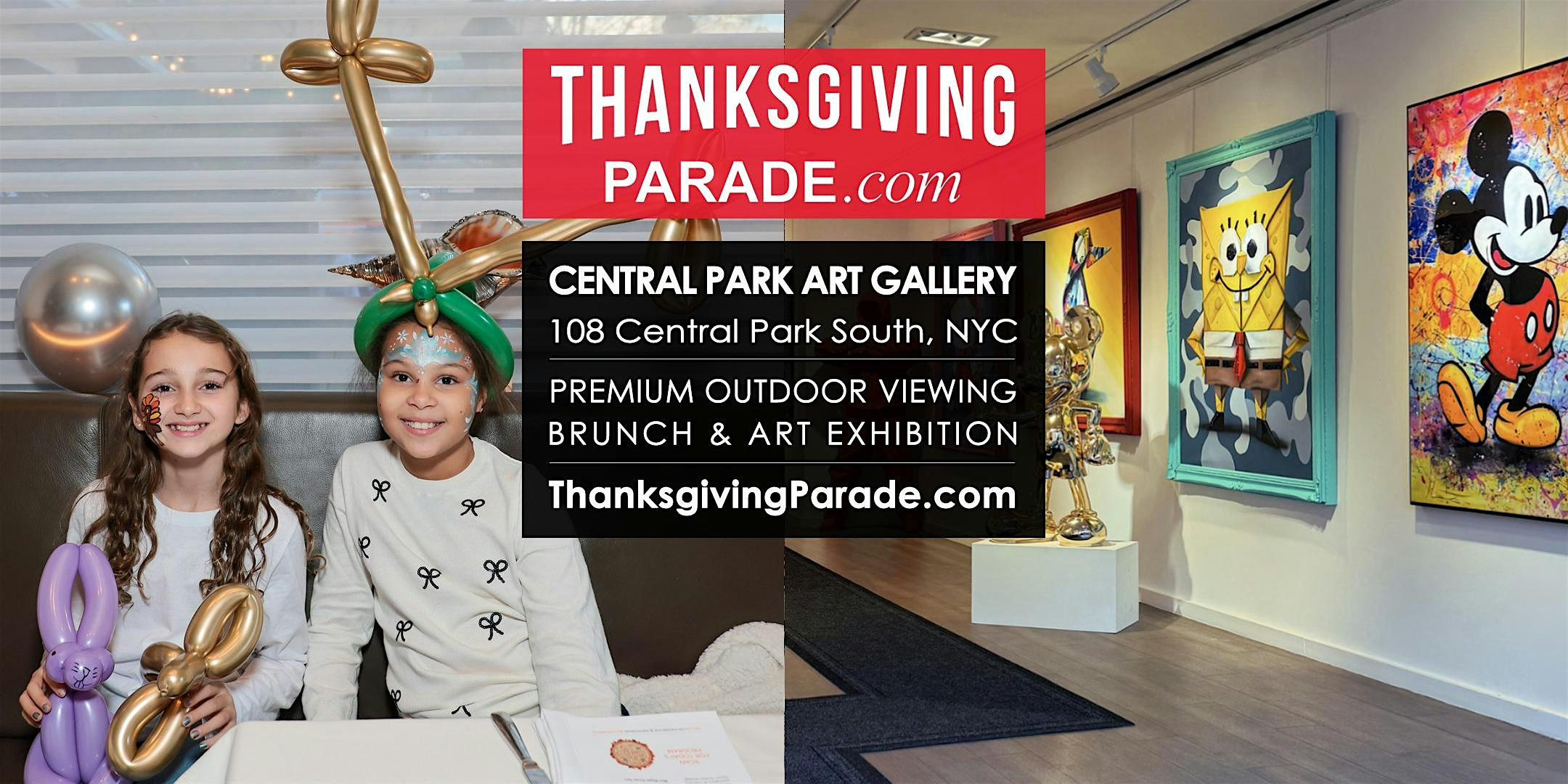 Premium Thanksgiving Parade Viewing Brunch CENTRAL PARK ART GALLERY 2026 | Central Park Art Gallery  |  PREMIUM VIEWS OF THE THANKSGIVING PARADE