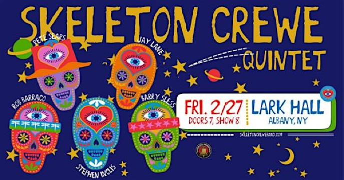 Skeleton Crewe | Lark Hall