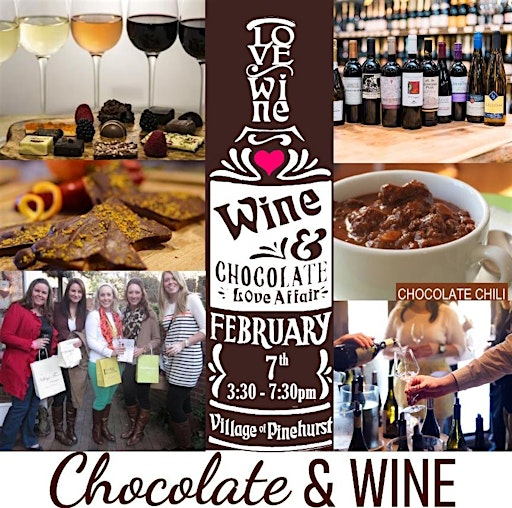 Wine & Chocolate Love Affair Wine Walk | Village of Pinehurst Merchants