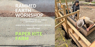 Rammed Earth Workshop with Aerecura Sustainable Builders at Paper Kite Farm | Paper Kite Farm
