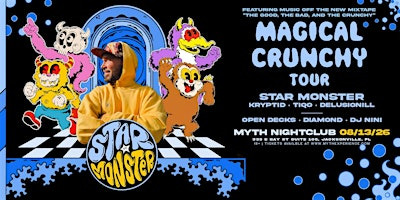 Electronic Thursdays: Star Monster - Magical Crunchy Tour | 08.13.26 | Myth Nightclub | Element Bistro & Craft Bar