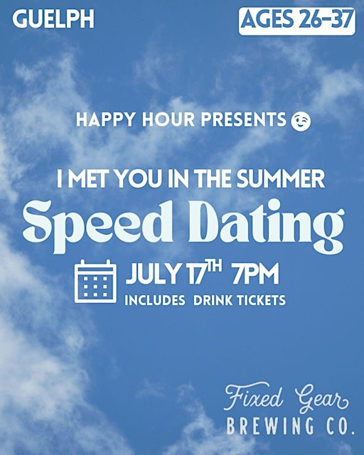 I met you in the Summer Speed Dating 26-37 @Fixed Gear Brewing Co | Fixed Gear Brewing Co. Tasting Room & Beer Store