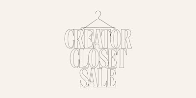 Creator Closet Sale | #110-221 10 Ave SE