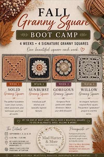 Fall Granny Square Boot Camp | 116 Montowese St
