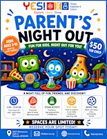 August Parent's Night Out | Yavapai Exploration and Science of Prescott