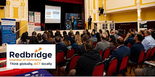 Redbridge Chamber of Commerce Business October Conference | Redbridge Town Hall